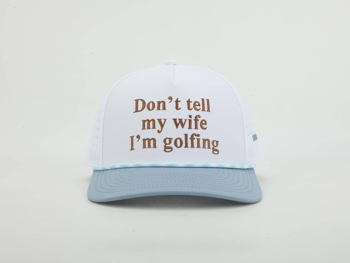 Don't Tell My Wife Hat